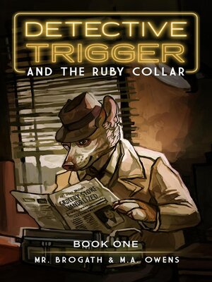 cover image of Detective Trigger and the Ruby Collar